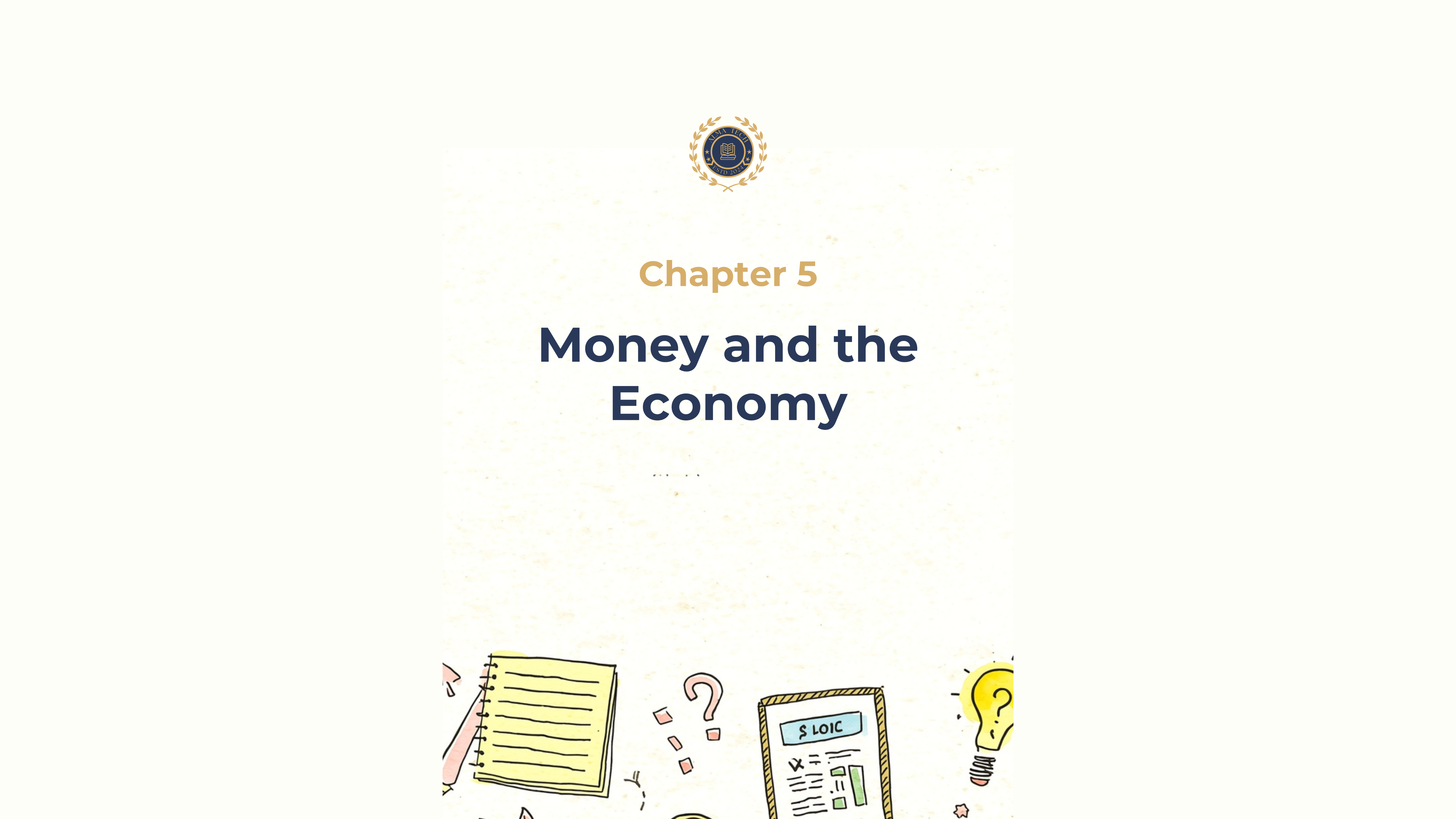 Ch. 5 – Money and the Economy