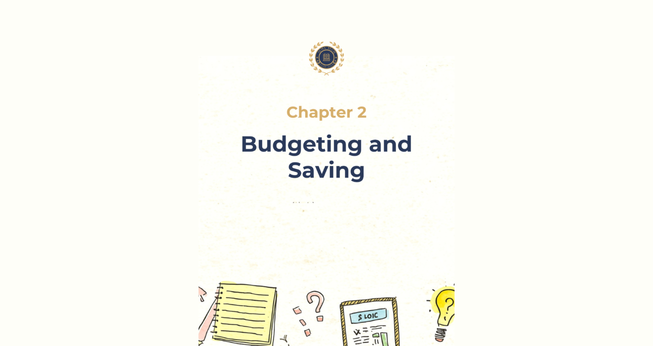 Ch. 2 – Budgeting and Saving