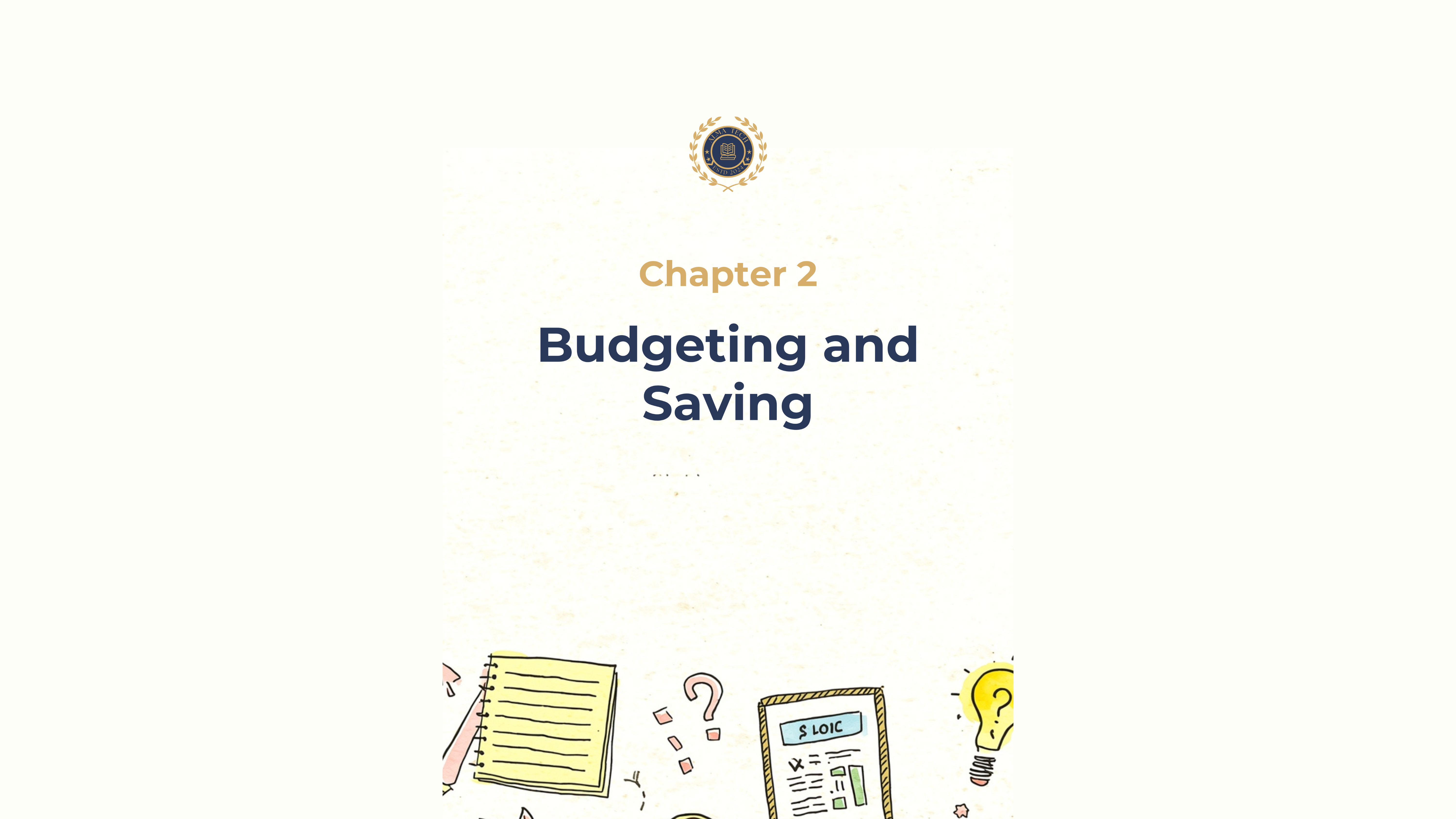 Ch. 2 – Budgeting and Saving