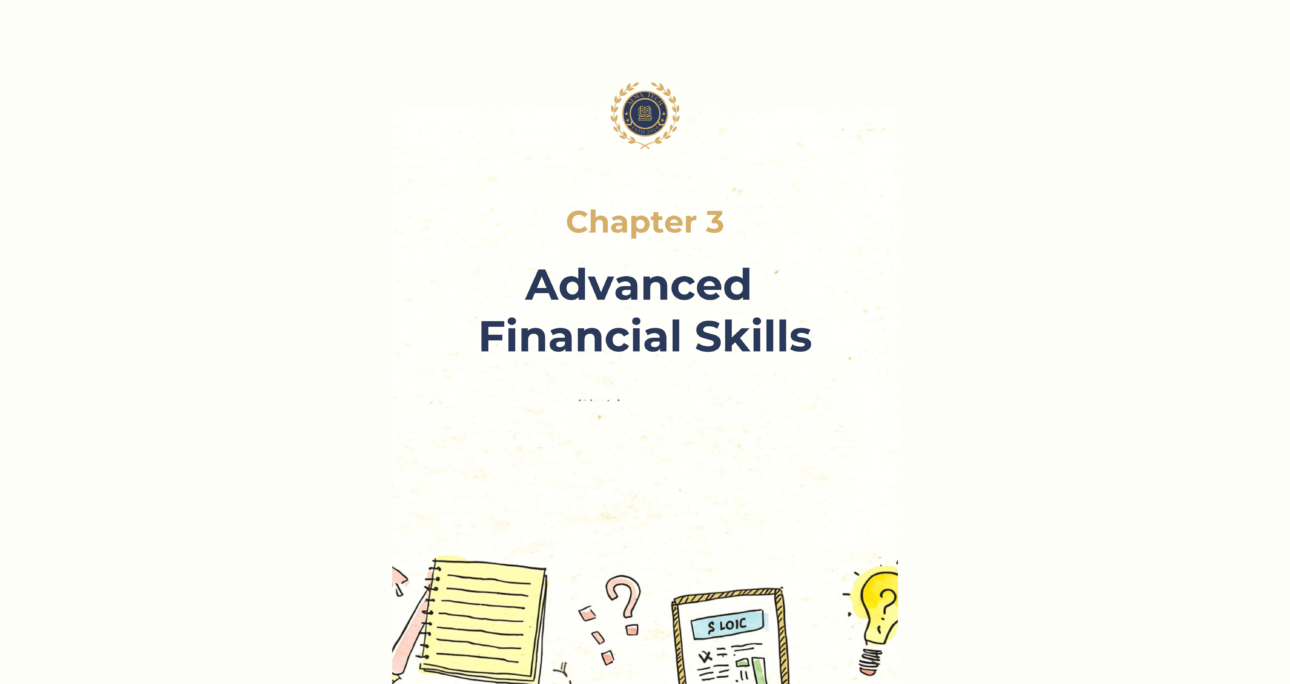 Ch. 3 – Advanced Financial Skills