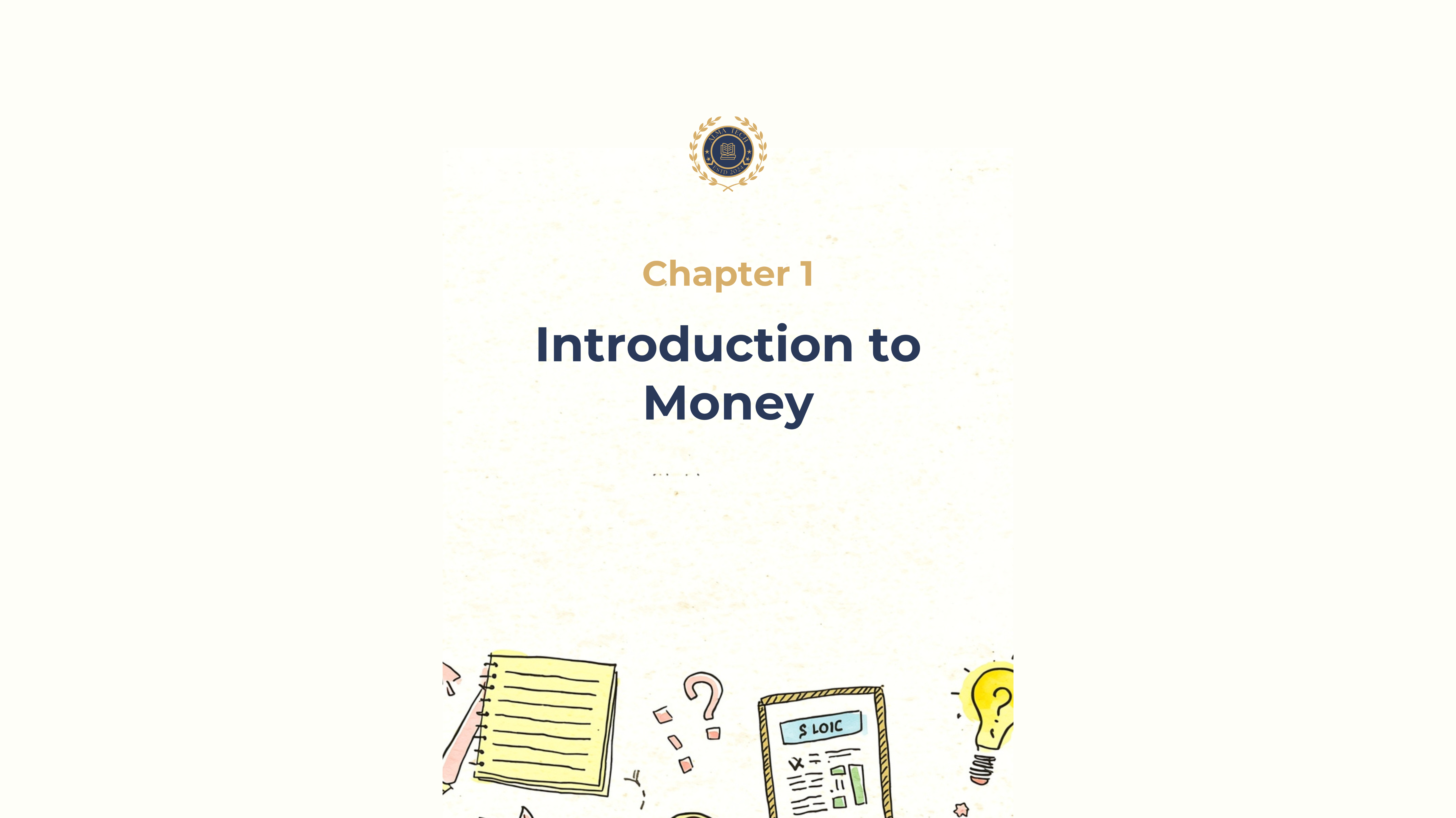 Ch. 1 – Introduction to Money