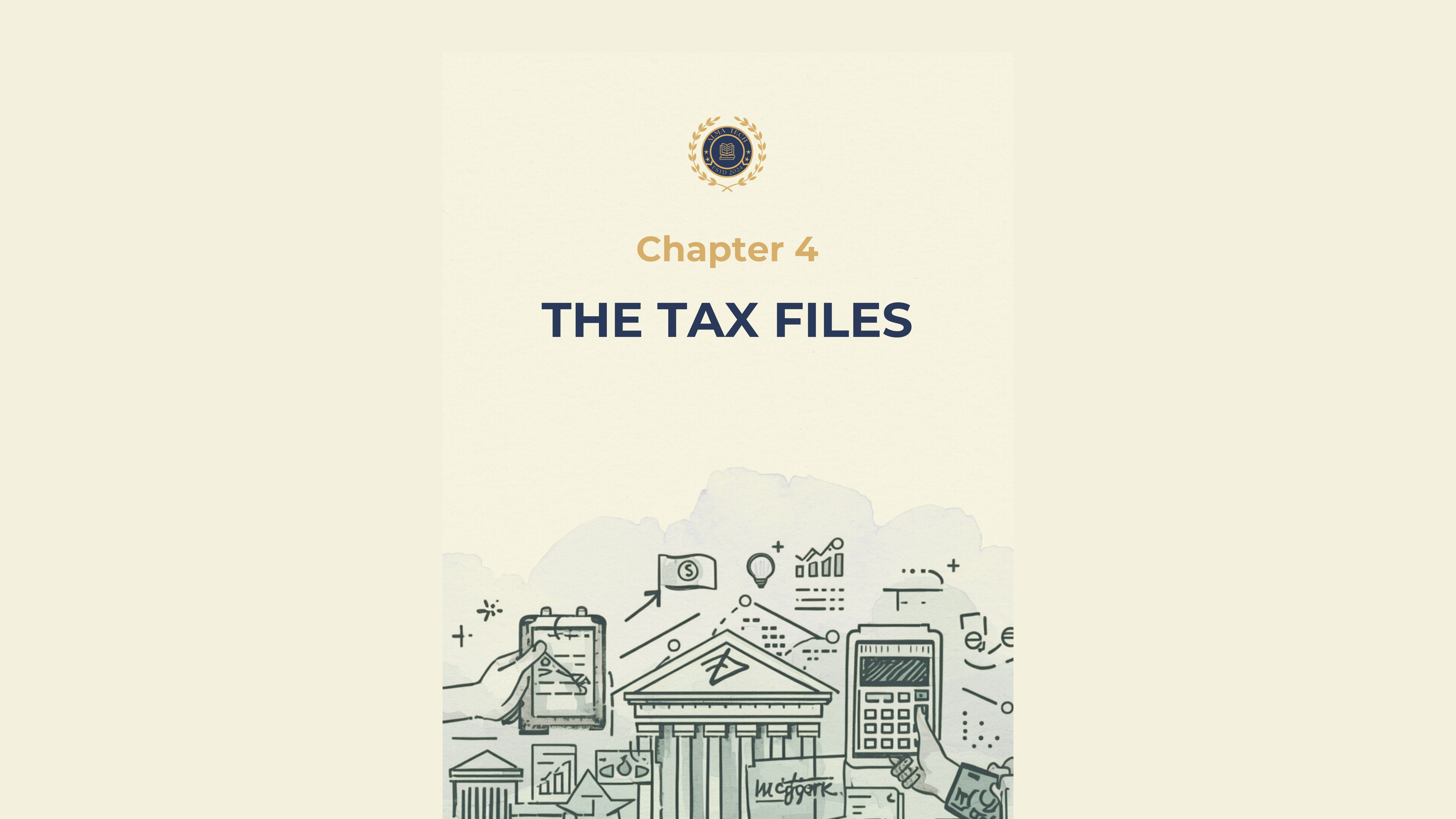 Ch. 4 – The Tax Files