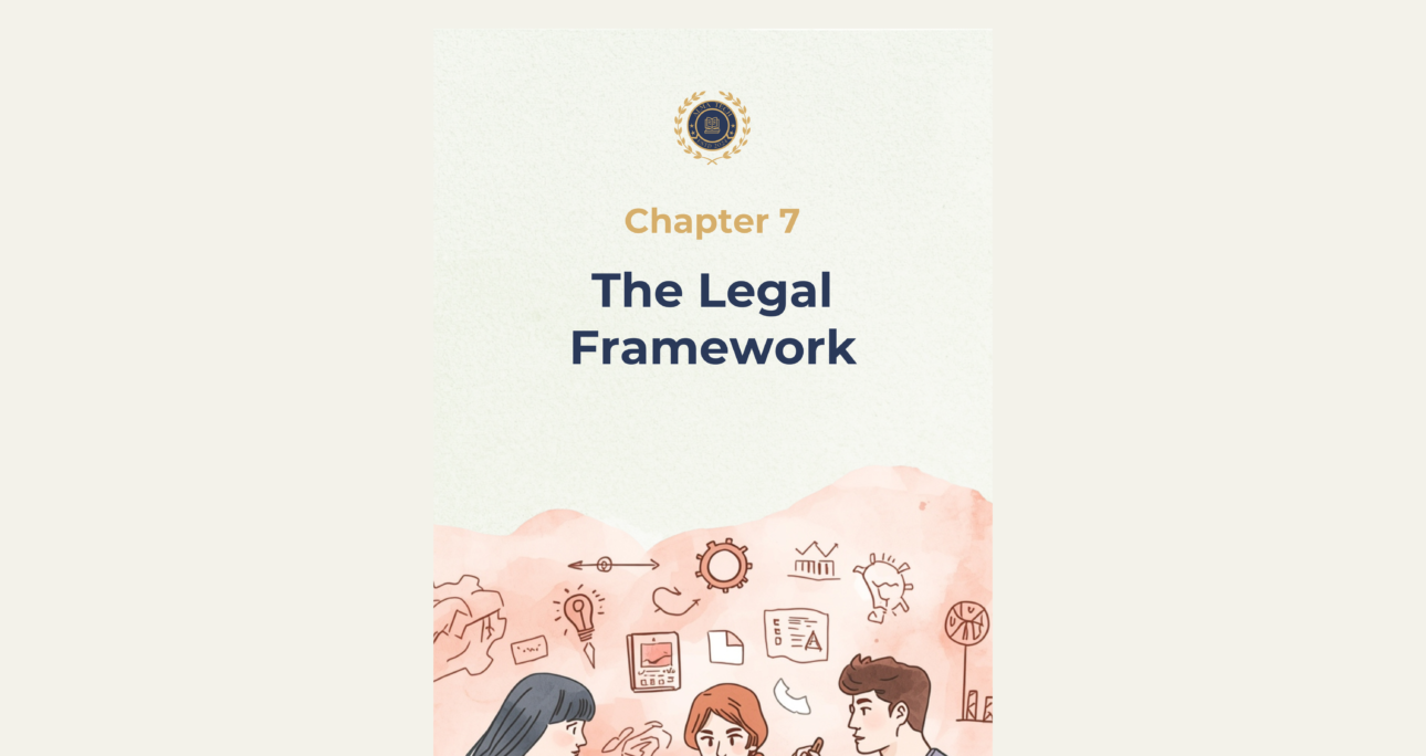 Ch. 7 – The Legal Framework
