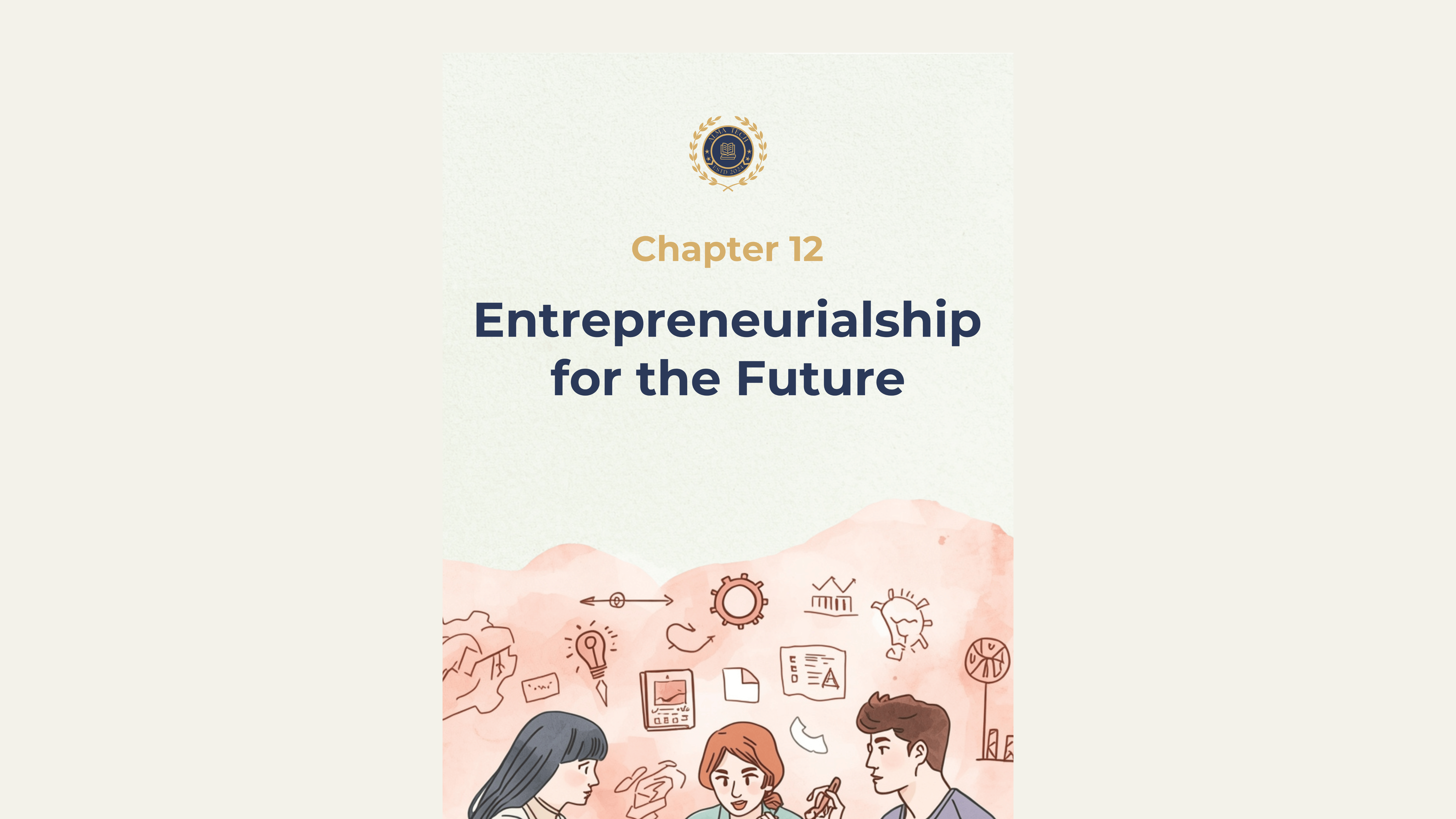 Ch. 12 – Entrepreneurial ship for the Future