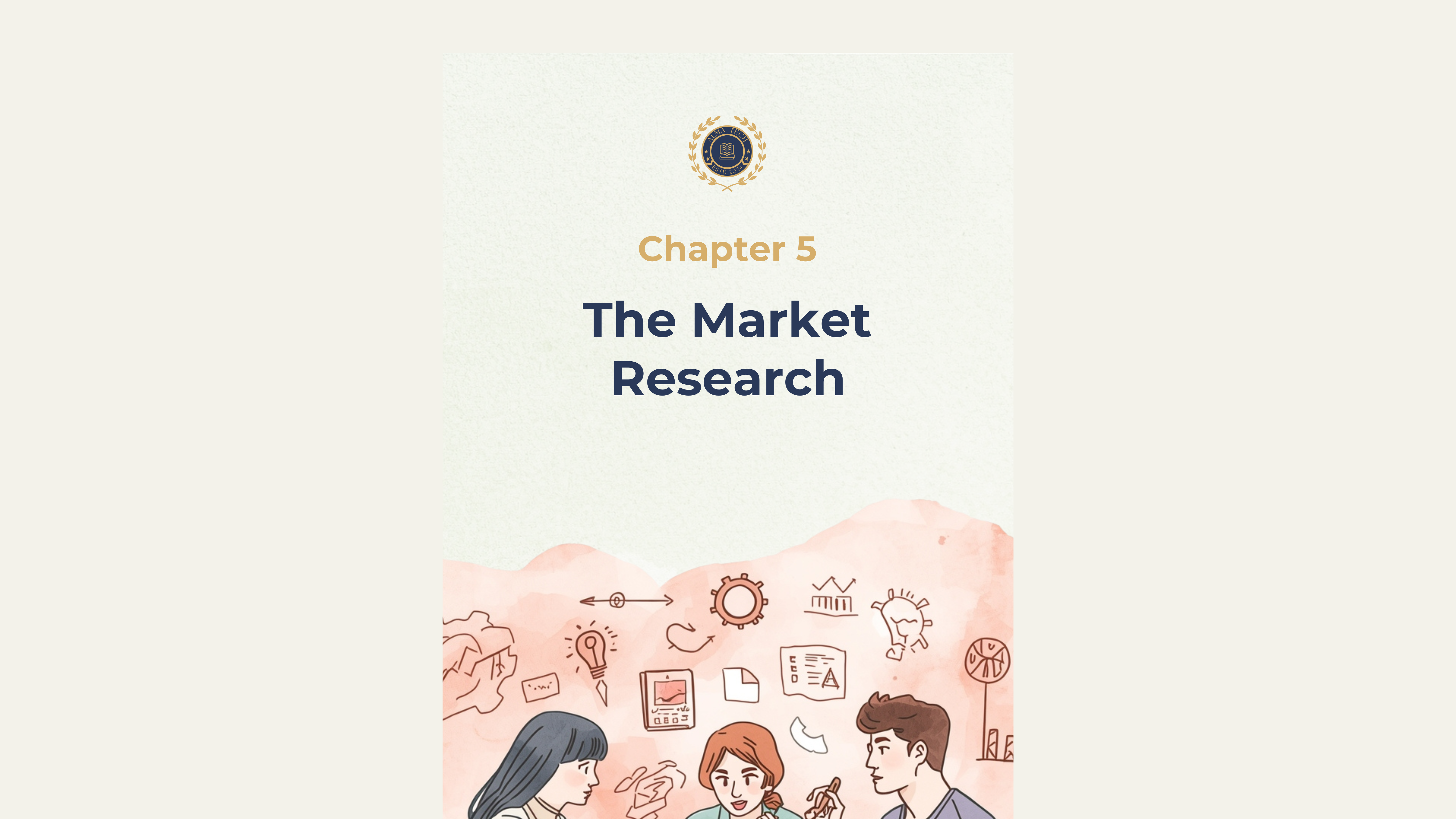 Ch. 5 – The Market Research